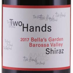 вино Two Hands Bella`s Garden Barossa Valley Shiraz 0.75 л этикетка