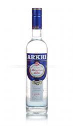 Arkhi 0.5l водка Архи 0.5 л Arkhi 0.5l водка Архи 0.5 л