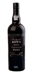 Dows 2000 Vintage Портвейн Доуз Винтаж 2000 Dows 2000 Vintage Портвейн Доуз Винтаж 2000