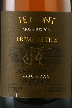 Domaine Huet Le Mont Premiere Trie - вино Домен Уэ Ле Мон Прёмьер Три 2016 год 0.75 л белое сладкое