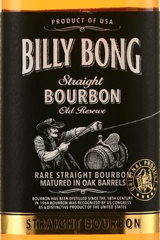 Billy Bong Straight Bourbon Old Reserve - виски Билли Бонг Стрэйт Бурбон Олд Резерв 0.7 л