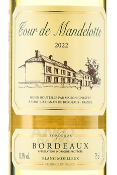 Tour de Mandelotte Bordeaux - вино Тур де Манделот Бордо 2022 год 0.75 л белое полусладкое