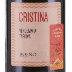 вино Кристина Вендеммия Тардива Роено Венето Бьянко 0.375 л белое сладкое этикетка
