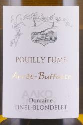 вино Domaine Tinel-Blondelet Pouilly Fume Arret Buffatte 0.7 л этикетка