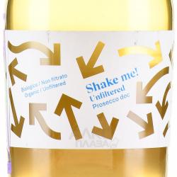 Prosecco DOC Shake Me - вино игристое Просекко ДОК Шейк Ми 0.75 л белое экстра брют