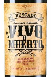 вино Buscado Vivo o Muerto El Manzano Los Chacayes 0.75 л красное сухое этикетка