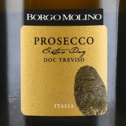 вино игристое Борго Молино Просекко Тревизо Экстра Драй 0.75 л белое сухое этикетка