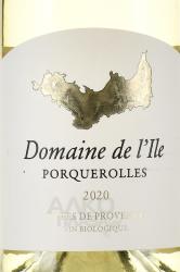 Domaine de l`Ile Porquerolles Cotes de Provance - вино Домен де л’Иль Кот де Прованс 0.75 л белое сухое