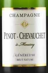 Champagne Pinot-Chevauchet Genereuse Brut Nature - шампанское Шампань Пино-Шевоше Женерёз Брют Натюр 0.75 л белое экстра брют