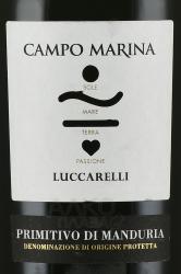 вино Luccarelli Primitivo di Manduria Puglia Campo Marina 0.75 л этикетка