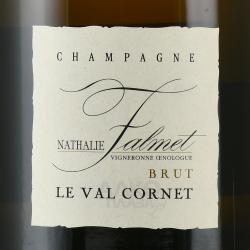 Nathalie Falmet Cuvee Le Val Cornet - шампанское Натали Фальме Кюве ле Валь Корне 1.5 л белое брют в п/у