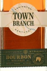 Town Branch Bourbon - виски Таун Брэнч Бурбон 0.7 л