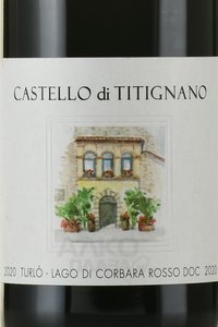 Castello di Titignano Turlo Lago di Corbara - вино Кастелло ди Титиньяно Турло Лаго ди Корбара 0.75 л красное сухое