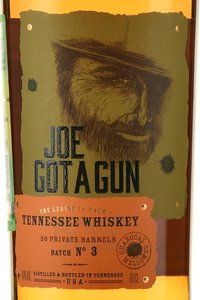 Joe Got A Gun Single Barrel Tennessee Whiskey - виски зерновой Джо Гот э Ган Сингл Баррел Теннесси Виски 0.7 л