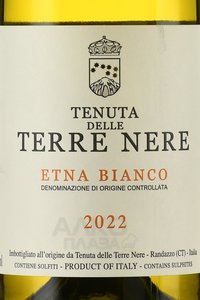 Terre Nere Etna Bianco Carricante Catarratto DOC - вино Терре Нере Этна Бьянко Карриканте Катарратто ДОК 0.75 л белое сухое