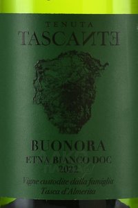 Tascante Buonora Etna Bianco - вино Тасканте Буонора Этна Бьянко 0.75 л белое сухое