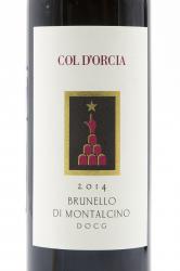 Col d`Orcia Brunello di Montalcino 0.75l Итальянское вино Кол Д`Орча Брунелло ди Монтальчино 0.75 л.
