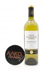 Louis Eschenauer Bordeaux AOC Sauvignon Blanc - вино Луи Эшенауэр Бордо Совиньон Блан 0.75 л белое сухое