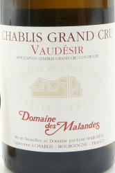 вино Domaine des Malandes Chablis Grand Cru Vaudesir 0.75 л этикетка