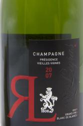 R&L Legras Presidence Vieilles Vignes 2007 - шампанское Р&Л Легра Президанс Вьей Винь Блан де Блан 0.75 л