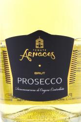 Tenute Arnaces Prosecco DOC Brut - вино игристое Тенуте Арначес Просекко 0.75 л