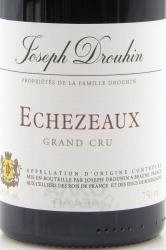 вино Joseph Drouhin Echezeaux Grand Cru АОС 0.75 л этикетка