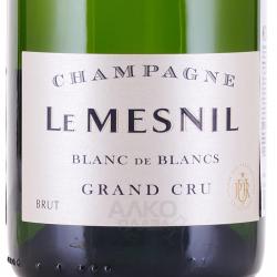Le Mesnil Brut Blanc de Blancs Grand Cru - шампанское Ле Мениль Брют Блан де Блан Гран Крю 0.75 л