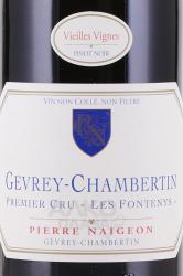 вино Pierre Naigeon Gevrey-Chambertin Premier Cru Les Fontenys Vieilles Vignes AOC 0.75 л этикетка