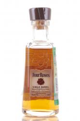 Four Roses Single Barrel - виски Фо Роузес Сингл Баррел 0.05 л