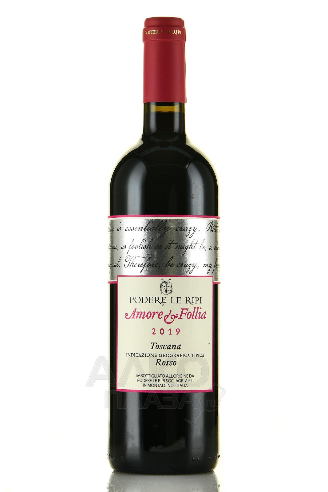 Amore & Follia IGT Toscana - вино Аморе и Фоллия ИГТ Тоскана 0.75 л красное сухое