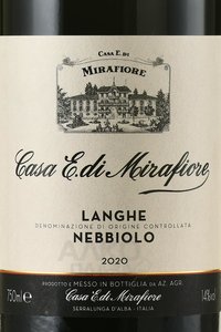Casa E. di Mirafiore Lange Nebbilio DOC - вино Каса Е. ди Мирафьоре Ланге Неббиоло ДОК 2020 год 0.75 л красное сухое
