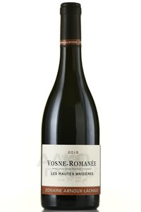 Domaine Arnoux-Lachaux Vosne-Romanee Les Hautes Maizieres - вино Домэн Арну-Ляшо Вон-Романе Лез От Мэзьер 2015 год 0.75 л красное сухое