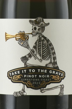 Take it to the Grave Pinot Noir - вино Пино Нуар Тейк ит ту зэ Грейв 2022 год 0.75 л сухое красное