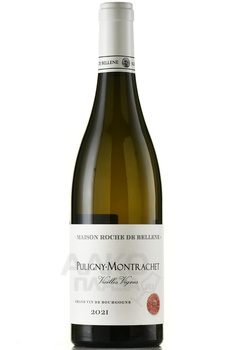 Maison Roche de Bellene Puligny-Montrachet Vieilles Vignes - вино М. Рош де Беллен Пюлиньи Монраше Вьей Винь 2021 год 0.75 л белое сухое