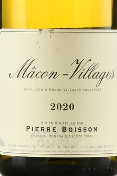 Pierre Boisson Macon-Villages - вино Пьер Буасон Макон-Вилляж 2020 год 0.75 л белое сухое