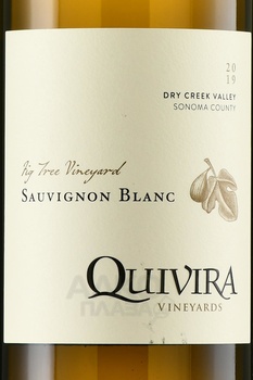 Quivira Sauvignon Blanc Fig Tree - вино Квивира Совиньон Блан Фиг Три 2019 год 0.75 л белое сухое