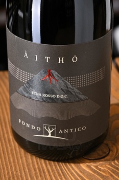 Fondo Antico Aitho Etna Rosso - вино Фондо Антико Айто Этна Россо 2021 год 0.75 л красное сухое