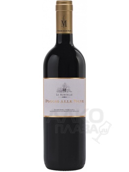 Le Mortelle Poggio alle Nane Maremma Toscana DOC - вино Ле Мортелле Поджио алле Нане 0.75 л красное сухое