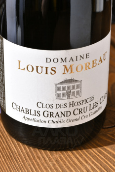 Domaine Louis Moreau Chablis Grand Cru АОС Les Clos des Hospices - вино Шабли Гран Крю АОС Ле Кло де Оспис Домен Луи Моро 0.75 л белое сухое