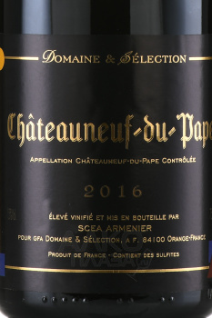 Domaine & Selection Chateauneuf-du-Pape - вино Домен и Селекшн Шатонеф-дю-Пап 0.75 л красное сухое