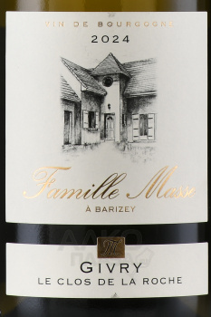 Famille Masse Givry Le Clos de la Roche - вино Фамий Масс Живри Ле Кло де ля Рош 0.75 л белое сухое