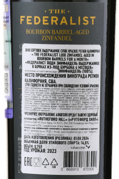 The Federalist Zinfandel Bourbon Barrel - вино Федералист Лоди Зинфандель Бурбон Баррелс 0.75 л красное сухое