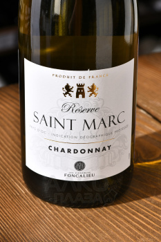 Foncalieu Reserve Saint Marc Chardonnay - вино Фонкалье Резерв Сан Марк Шардоне 0.75 л белое сухое