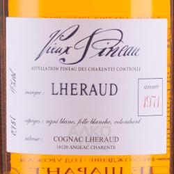 Пино де Шарант Lheraud Pineau Tres Vieux 1971 г 0.75 л этикетка