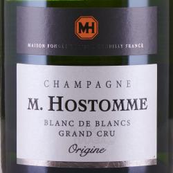 M. Hostomme Origine Blanc de Blancs Grand Cru - шампанское М.Остом Орижин Блан де Блан Гран Крю 0.75 л белое брют в п/у