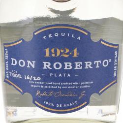 Don Roberto Plata - текила Дон Роберто 1924 Плата 0.75 л