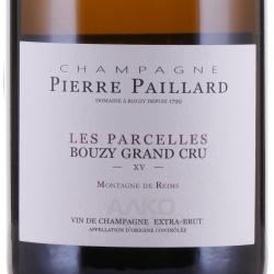 Champagne Pierre Paillard Les Parcelles Bouzy Grand Cru AOC - шампанское Пьер Пайяр Ле Парселль Бузи Гранд Крю 0.75 л