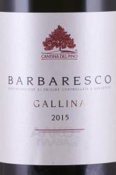 вино Кантина дель Пино Барбареско Галлина 0.75 л красное сухое этикетка