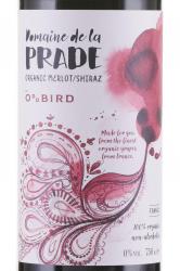 Domaine de la Prade Merlot-Shiraz - вино безалкогольное Домен де ля Прад Мерло-Шираз 0.75 л красное сухое