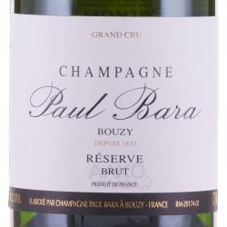 Paul Bara Brut Reserve Grand Cru Bouzy - шампанское Шампань Поль Бара Брют Резерв Бузи Гран Крю 0.375 л